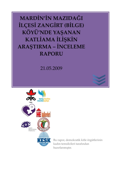 BİLGE KÖYÜ’NDE YAŞANAN KATLİAMA İLİŞKİN ARAŞTIRMA –İNCELEME RAPORU AÇIKLANDI