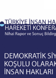 Türkiye İnsan Hakları Hareketi Konferansı 2018 Nihai Rapor ve Sonuç Bildirgesi