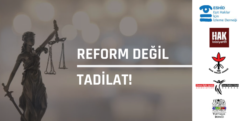 Reform Değil Tadilat!