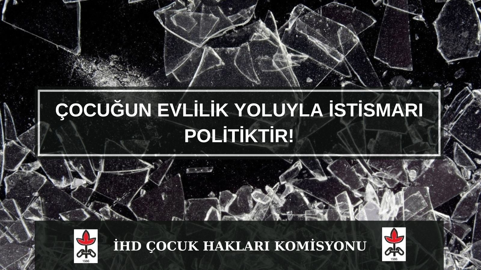 Çocuğun Evlilik Yoluyla İstismarı Politiktir!