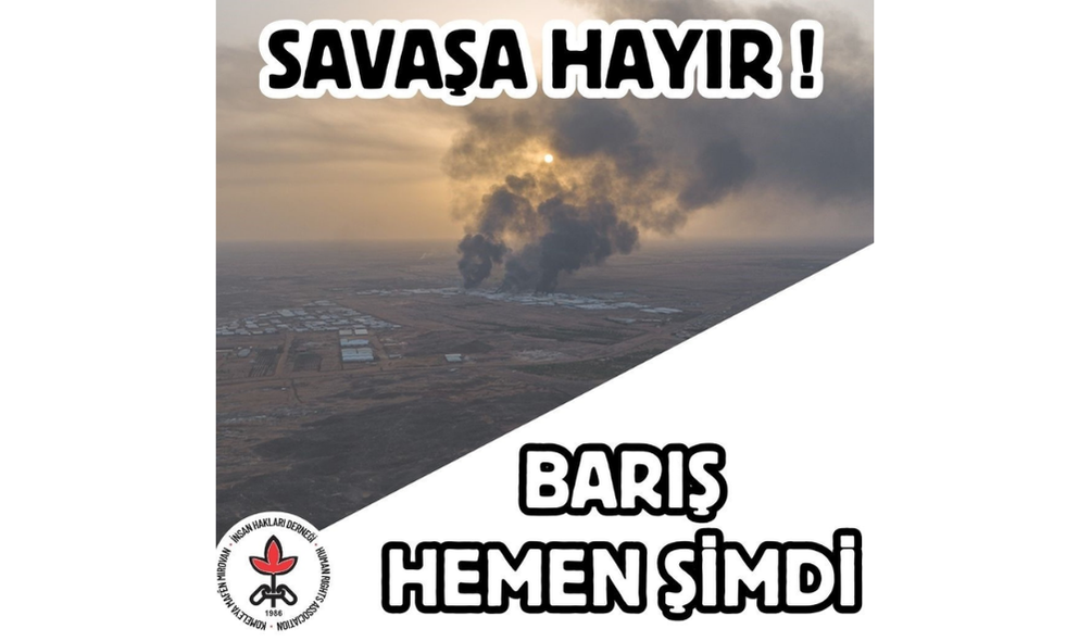İnsanlık Savaş Politikalarına Teslim Olmayacaktır